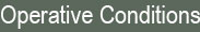 Operative Conditions